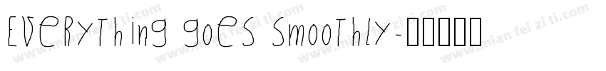 Everything goes smoothly字体转换